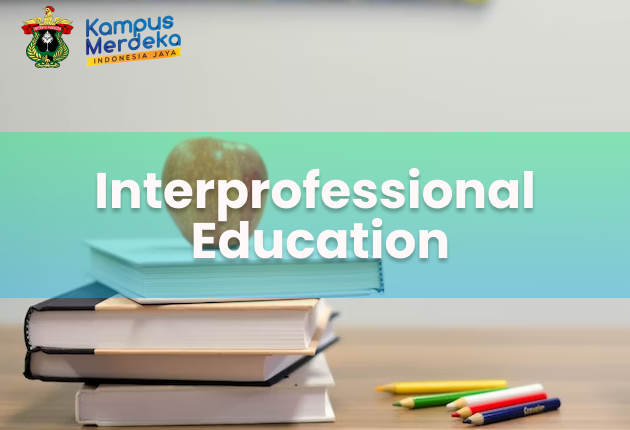 Interprofessional Education
